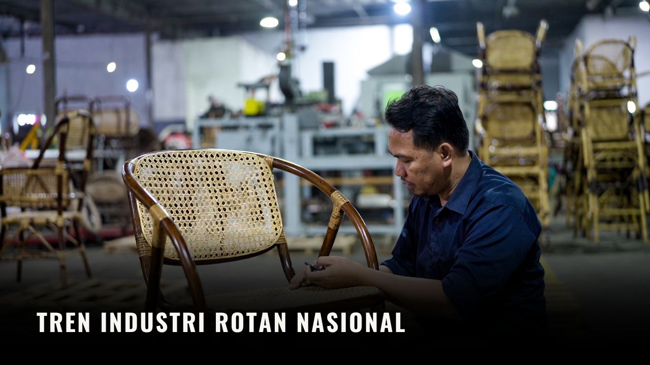 Tren Industri Rotan Nasional